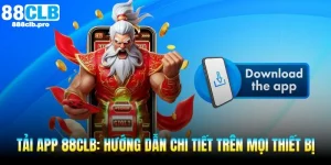 hướng dẫn tải app 88clb